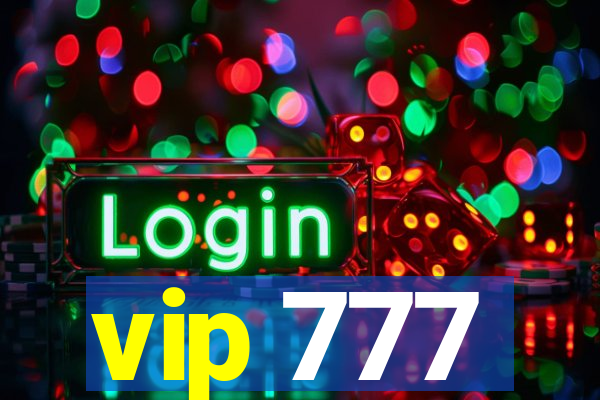vip 777